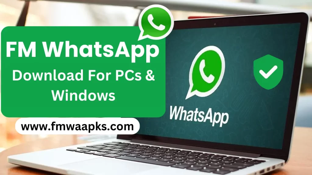 FM Whatsapp install on PC