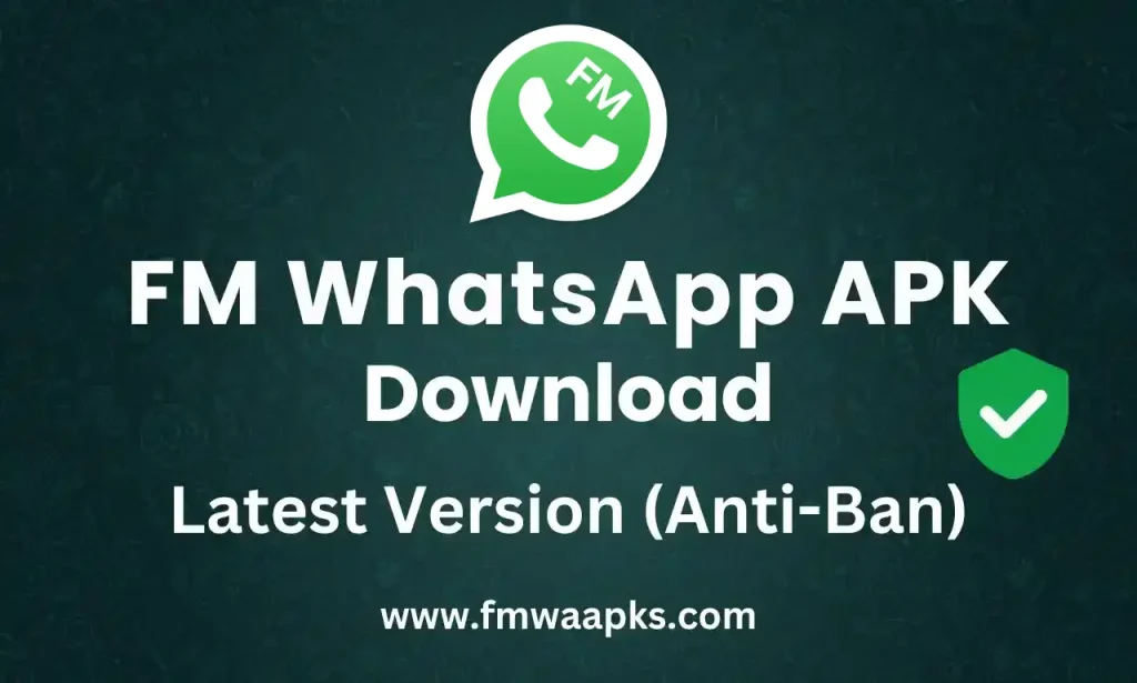 Downloading of Fm WhatsApp APK latest version